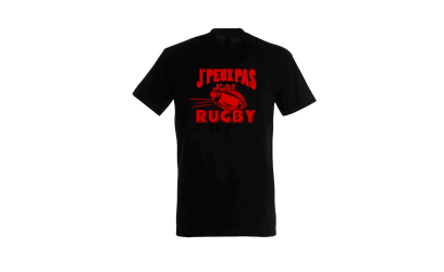 Tee Shirt J'peux pas j'ai Rugby